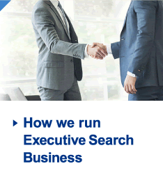 How we run Executive Search Bisiness
